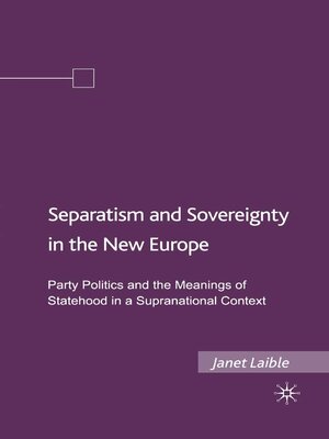 cover image of Separatism and Sovereignty in the New Europe